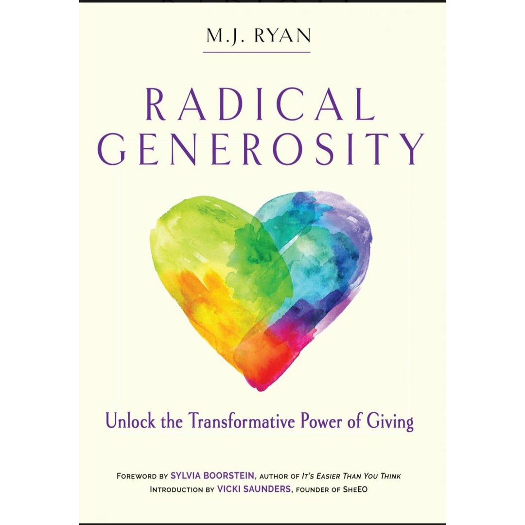 Radical Generosity