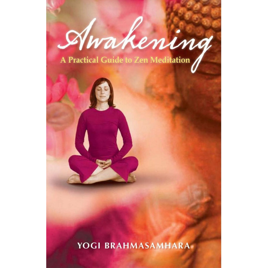 Awakening - Yogi Brahmasmhara